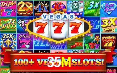 Slots no Site 35M